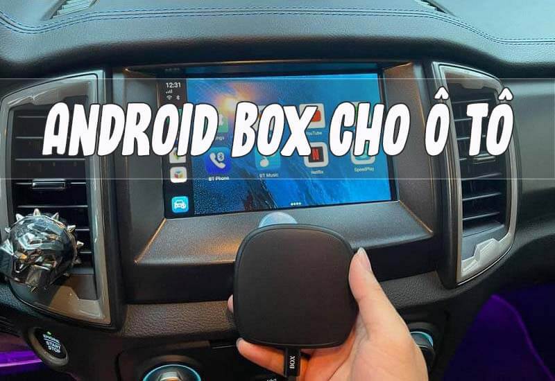 Có nên lắp Android box cho ô tô